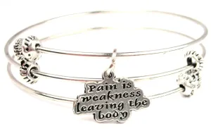 Pain Is Weakness Leaving The Body Triple Style Expandable Bangle Bracelet